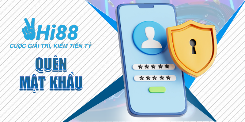 Quên Mật Khẩu – Hướng Dẫn Khôi Phục Nhanh Nhất Tại Hi88